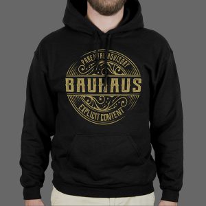 Majica ili Hoodie Bauhaus Explicit