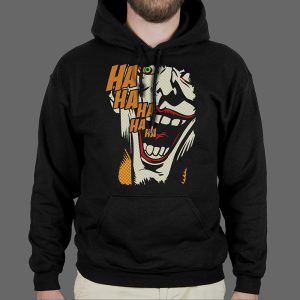 Majica ili Hoodie Joker HAHA