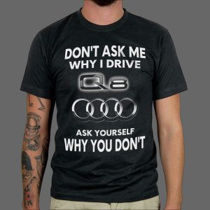 Majica ili Hoodie Why Audi