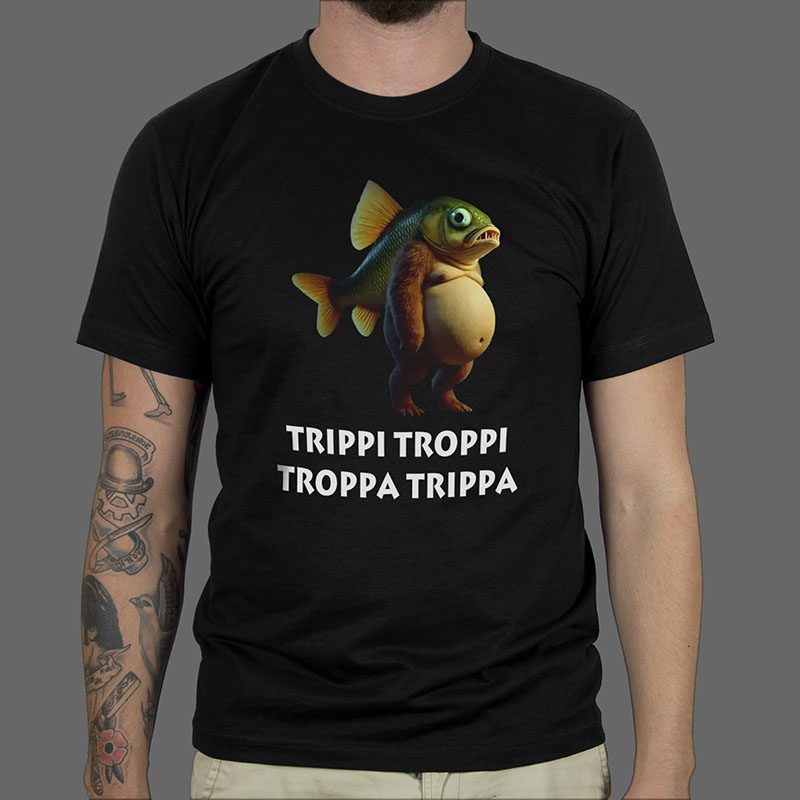 Majica ili Hoodie Trippi Troppi Troppa Trippa