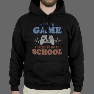 Majica ili Hoodie Born To Game