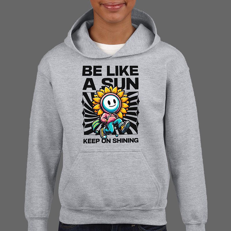 Majica ili Hoodie Be Like Sun